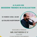 A class on modern trends in Evaluation. Ratheesh V.V